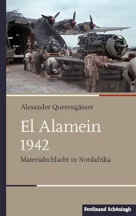 Querengässer |  El Alamein 1942 | Buch |  Sack Fachmedien