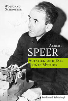 Schroeter | Schroeter, W: Albert Speer | Buch | 978-3-506-78913-6 | sack.de