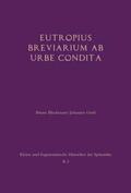 Bleckmann / Groß |  Eutropius: Breviarium ab urbe condita | Buch |  Sack Fachmedien