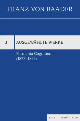 Bonchino / Baader |  Fermenta Cognitionis (1822–1825) | Buch |  Sack Fachmedien