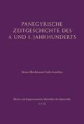 Bleckmann / Scardino |  Panegyrische Zeitgeschichte des 4. und 5. Jahrhunderts | Buch |  Sack Fachmedien
