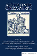 Sieben / Drecoll / Brachtendorf |  De unitate ecclesiae ad catholicos fratres - Psalmus contra partem Donati | Buch |  Sack Fachmedien