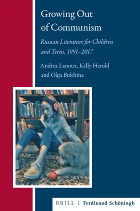 Lanoux / Herold / Bukhina |  Growing Out of Communism | Buch |  Sack Fachmedien