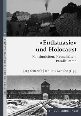 Schulte / Osterloh |  "Euthanasie" und Holocaust | Buch |  Sack Fachmedien