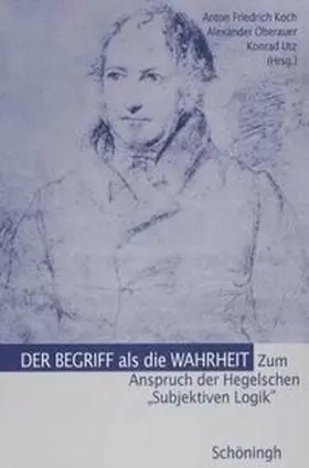 Koch / Oberauer / Utz |  Der Begriff der Wahrheit | Buch |  Sack Fachmedien