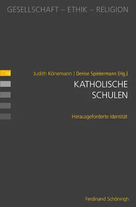 Könemann / Spiekermann |  Katholische Schulen | Buch |  Sack Fachmedien