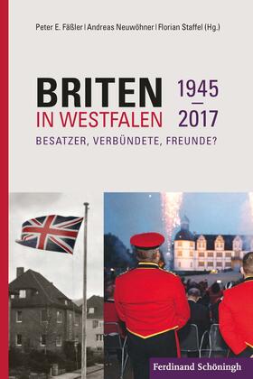 Fäßler / Neuwöhner / Staffel | Briten in Westfalen | Buch | 978-3-506-79250-1 | sack.de