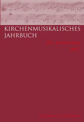 Konrad |  Kirchenmusikalisches Jahrbuch - 101. Jahrgang 2017 | Buch |  Sack Fachmedien