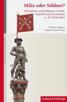 Rogger / Schmid Keeling | Miliz oder Söldner? | Buch | 978-3-506-79258-7 | sack.de