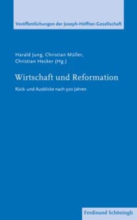 Jung / Hecker / Müller | Wirtschaft und Reformation | Buch | 978-3-506-79269-3 | sack.de