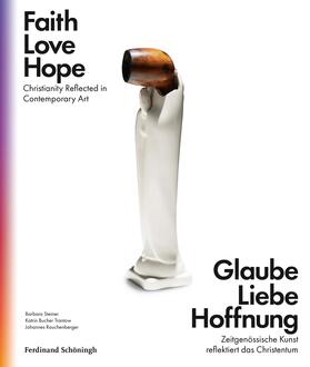 Rauchenberger / Steiner / Bucher Trantow |  Glaube Liebe Hoffnung | Buch |  Sack Fachmedien