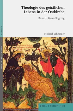 Schneider |  Theologie des geistlichen Lebens in der Ostkirche | Buch |  Sack Fachmedien