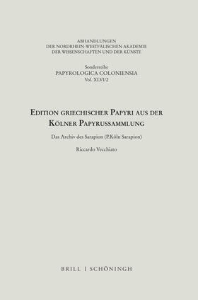Vecchiato | Edition griechischer Papyri aus der Kölner Papyrussammlung | Buch | 978-3-506-79373-7 | sack.de