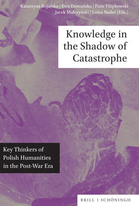 Knowledge in the Shadow of Catastrophe | Buch | 978-3-506-79395-9 | sack.de