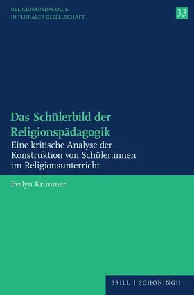 Krimmer |  Das Schülerbild der Religionspädagogik | Buch |  Sack Fachmedien