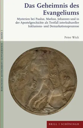 Wick |  Das Geheimnis des Evangeliums | Buch |  Sack Fachmedien