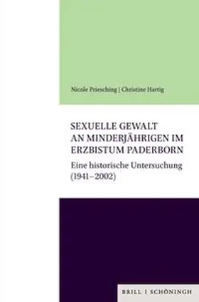 Hartig / Priesching |  Sexuelle Gewalt an Minderjährigen im Erzbistum Paderborn | Buch |  Sack Fachmedien