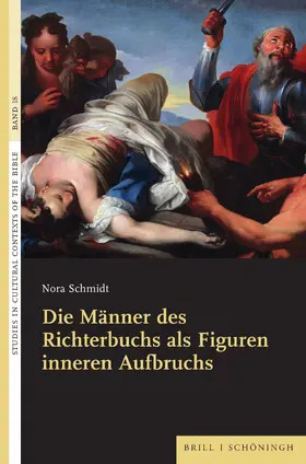 Schmidt |  Die Männer des Richterbuchs als Figuren inneren Aufbruchs | Buch |  Sack Fachmedien