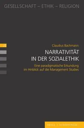 Bachmann |  Narrativität in der Sozialethik | Buch |  Sack Fachmedien