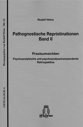 Heinz |  Pathognostische Repristinationen Band II | Buch |  Sack Fachmedien