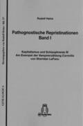 Heinz |  Pathognostische Repristinationen Band I | Buch |  Sack Fachmedien
