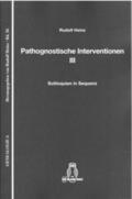 Heinz |  Pathognostische Interventionen III | Buch |  Sack Fachmedien