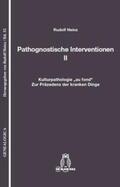 Heinz |  Pathognostische Interventionen II | Buch |  Sack Fachmedien