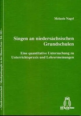 Nagel |  Singen an niedersächsischen Grundschulen | Buch |  Sack Fachmedien