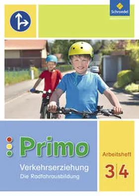 Gollwitzer / Kath.Grundschule / Itjes |  Primo.Verkehrserziehung 3 / 4. Arbeitsheft. Die Radfahrausbildung | Buch |  Sack Fachmedien