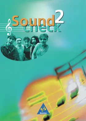  Soundcheck 2. Ausgabe Ost. Schülerbuch. Mecklenburg-Vorpommern, Sachsen, Sachsen-Anhalt, Thüringen | Buch |  Sack Fachmedien