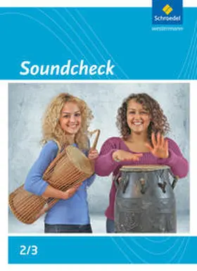 Aust / Engel / Hartmann |  Soundcheck 2/3. Schulbuch. Ausgabe Süd | Buch |  Sack Fachmedien