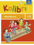 Küntzel / Ansohn / Budde |  Kolibri 1 / 2. Musikbuch. Allgemeine Ausgabe | Buch |  Sack Fachmedien