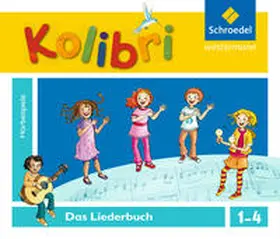 Küntzel / Ansohn / Budde |  Kolibri: Liederbuch. Hörbeispiele zum Liederbuch 1-4. CD | Sonstiges |  Sack Fachmedien