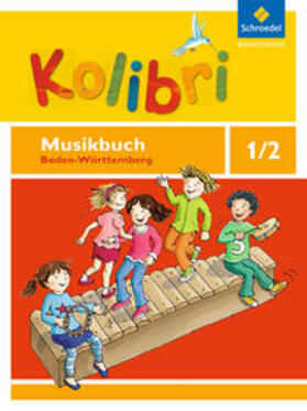 Ansohn / Budde / Küntzel |  Kolibri 1 / 2. Das Musikbuch. Grundschulen. Baden-Württemberg | Buch |  Sack Fachmedien