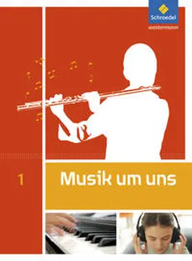 Sauter / Weber / Demuth |  Musik um uns 1. Schulbuch. | Buch |  Sack Fachmedien