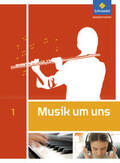 Sauter / Weber / Boggasch |  Musik um uns 1. Schülerband. | Buch |  Sack Fachmedien