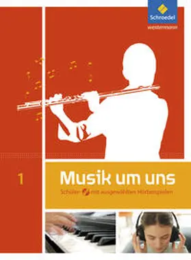Sauter / Weber / Demuth |  Musik um uns 1. Schulbuch mit CD | Buch |  Sack Fachmedien