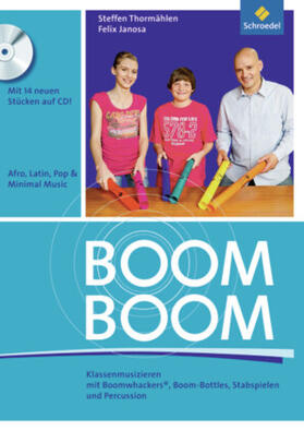 Thormählen / Janosa |  Töne. Boom! Boom! | Buch |  Sack Fachmedien