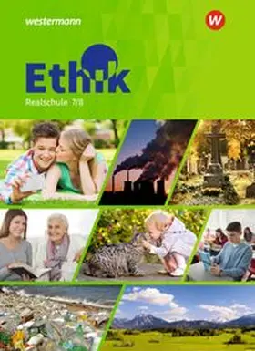 Heim / Pflüger / Wegele |  Ethik 7 / 8. Schulbuch. Realschulen in Bayern | Buch |  Sack Fachmedien