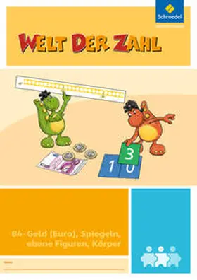 Bartels / Hönisch / Krebsbach |  Welt der Zahl - I-Materialien. Geld (Euro), Spiegeln, ebene Figuren, Körper (B4) | Buch |  Sack Fachmedien
