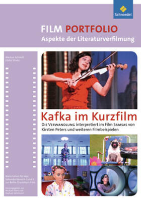 Schmitt / Stratz |  Grundkurs Film. Portfolio: Kafka im Kurzfilm | Buch |  Sack Fachmedien