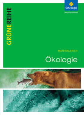 Grüne Reihe 7. Ökologie | Buch | 978-3-507-10174-6 | sack.de
