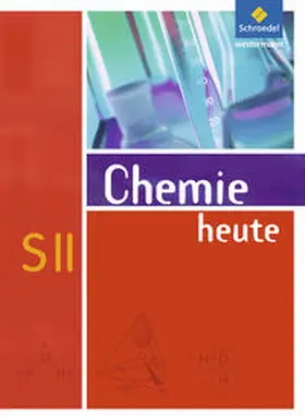 Asselborn / Jäckel / Risch | Chemie heute. Sekundarstufe 2. Allgemeine Ausgabe 2009 | Buch | 978-3-507-10652-9 | sack.de