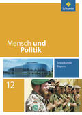 Hartleb / Raps / Strohmeier |  Mensch und Politik 12. Schülerband. Bayern | Buch |  Sack Fachmedien