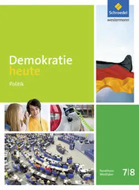 Deiseroth / Peters / Smula |  Demokratie heute 7 / 8. Schulbuch. Nordrhein-Westfalen | Buch |  Sack Fachmedien