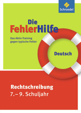 Eberle |  Die FehlerHilfe. Deutsch Rechtschreibung 7 - 9 | Buch |  Sack Fachmedien