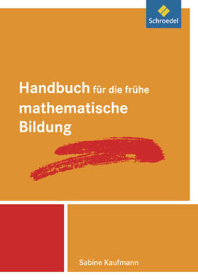 Kaufmann |  Handbuch für die frühe mathematische Bildung | Buch |  Sack Fachmedien