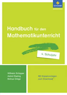 Dröge / Ebeling / Schipper |  Handbuch für den Mathematikunterricht an Grundschulen | Buch |  Sack Fachmedien
