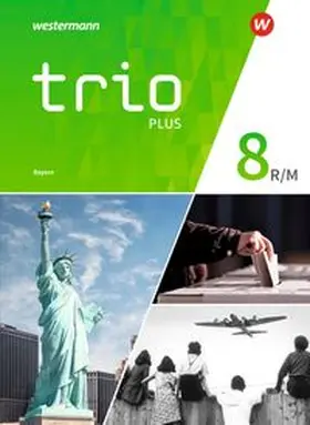 Bauer / Gmach / Kunz |  Trio GPG 8. Schulbuch. Mittelschulen. Bayern | Buch |  Sack Fachmedien