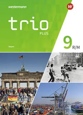 Bauer / Gmach / Kunz |  Trio GPG 9. Schulbuch. Mittelschulen. Bayern | Buch |  Sack Fachmedien